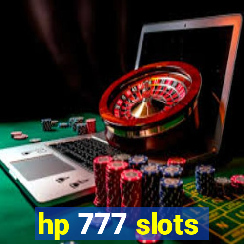 hp 777 slots