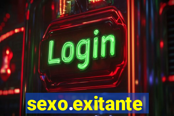 sexo.exitante