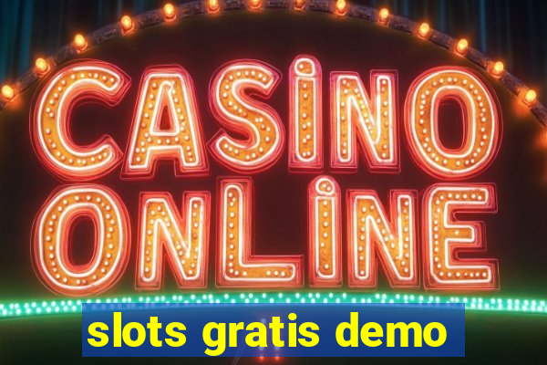 slots gratis demo