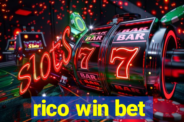 rico win bet