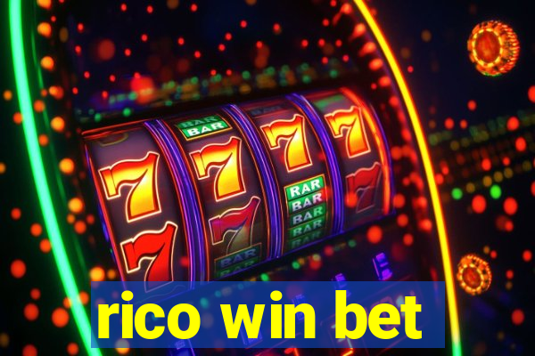 rico win bet