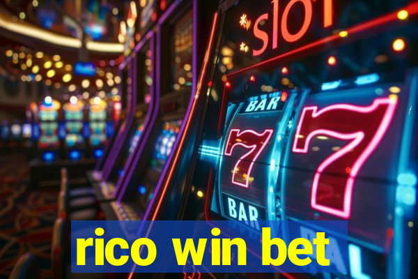 rico win bet