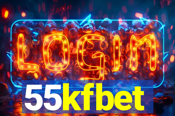 55kfbet