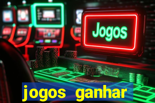 jogos ganhar dinheiro sem depositar