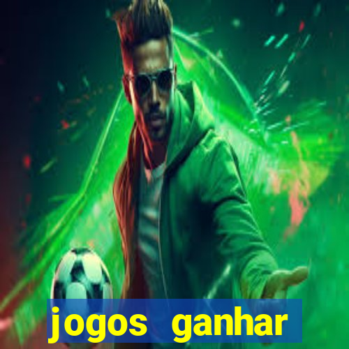 jogos ganhar dinheiro sem depositar