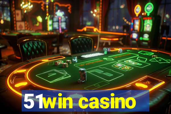 51win casino