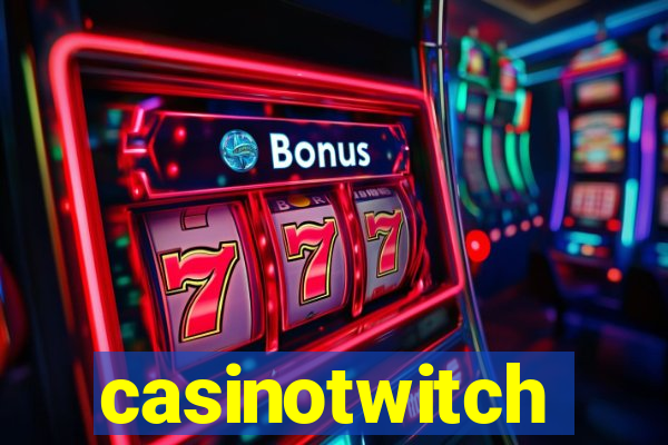 casinotwitch