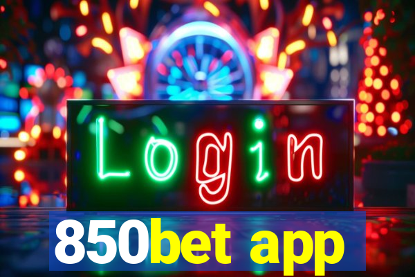 850bet app