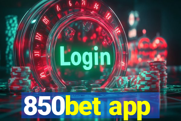 850bet app