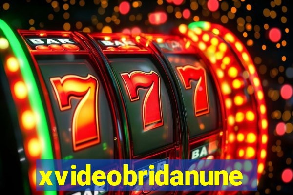 xvideobridanunes