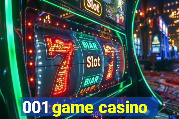 001 game casino