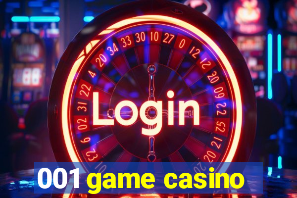 001 game casino