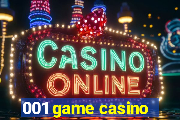 001 game casino