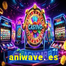 aniwave. es