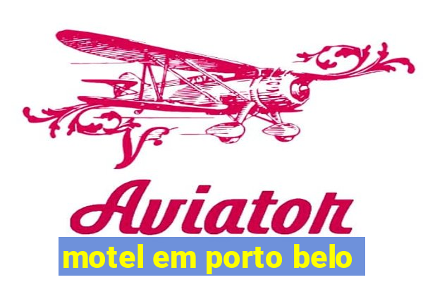 motel em porto belo