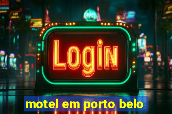 motel em porto belo