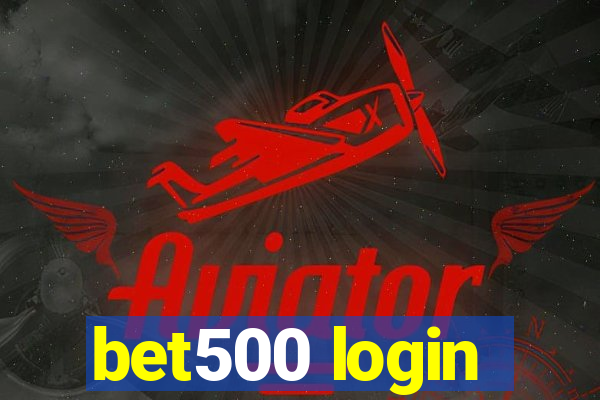 bet500 login