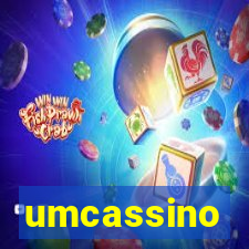 umcassino