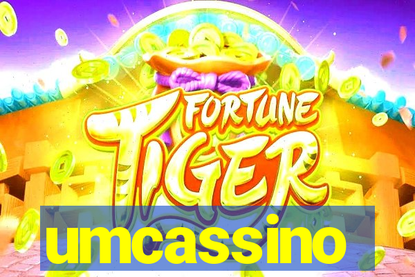 umcassino