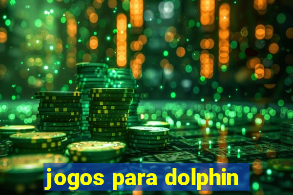 jogos para dolphin