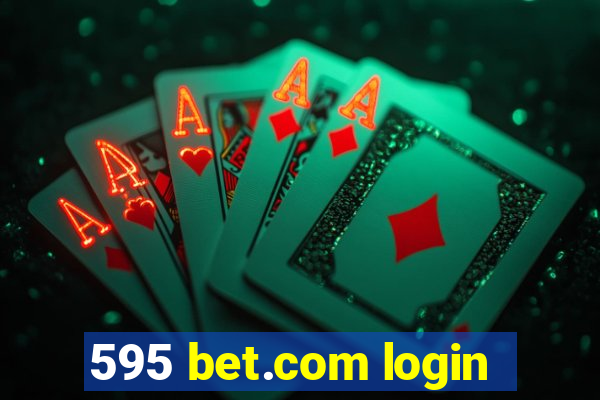 595 bet.com login