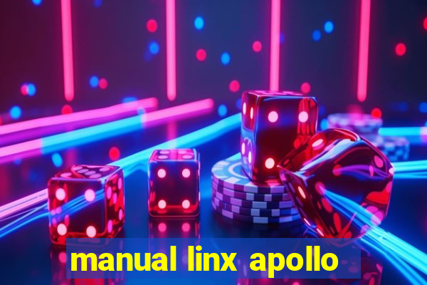 manual linx apollo