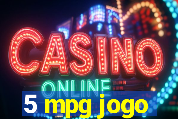 5 mpg jogo