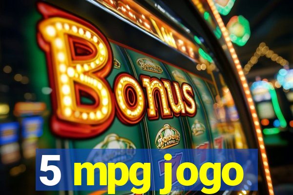 5 mpg jogo