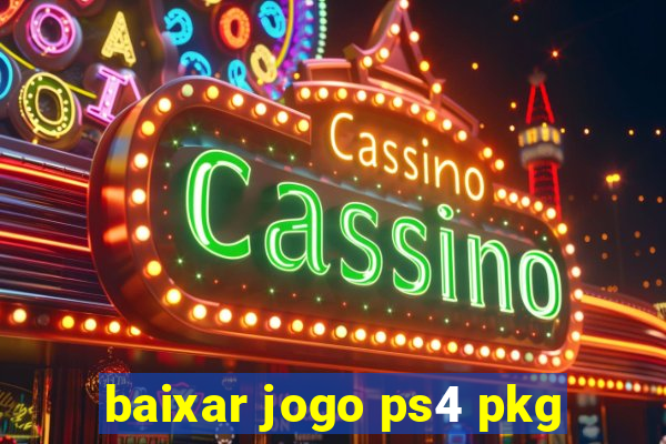 baixar jogo ps4 pkg