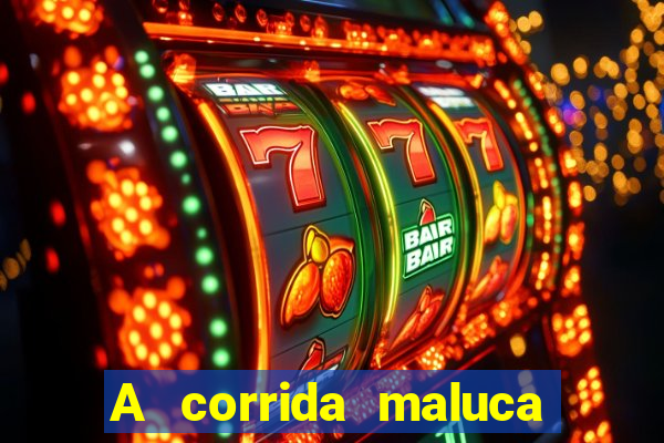 A corrida maluca filme completo dublado