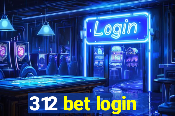 312 bet login