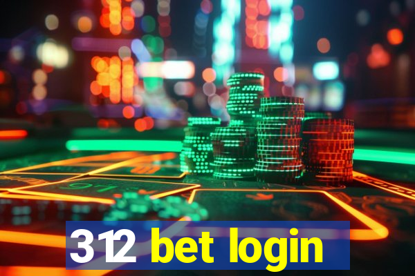 312 bet login