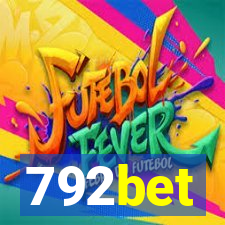 792bet