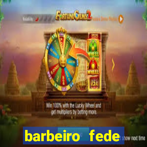 barbeiro fede quando morre