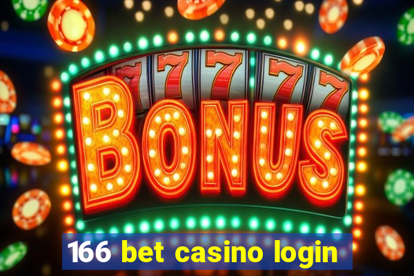 166 bet casino login