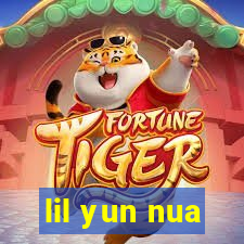 lil yun nua