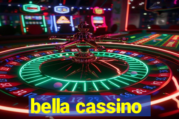 bella cassino