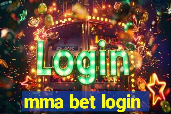 mma bet login