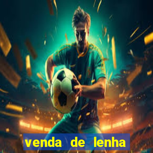 venda de lenha perto de mim