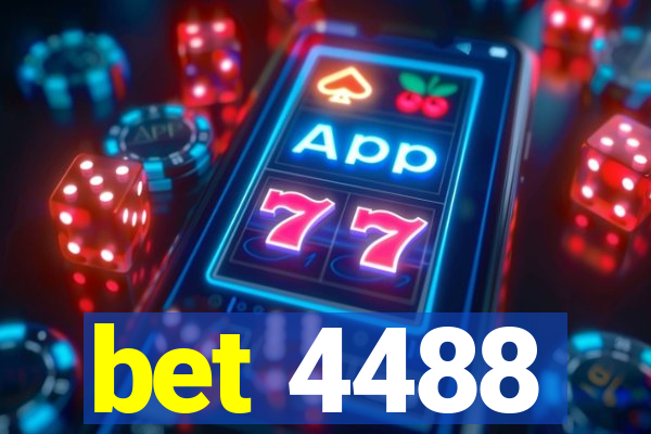 bet 4488