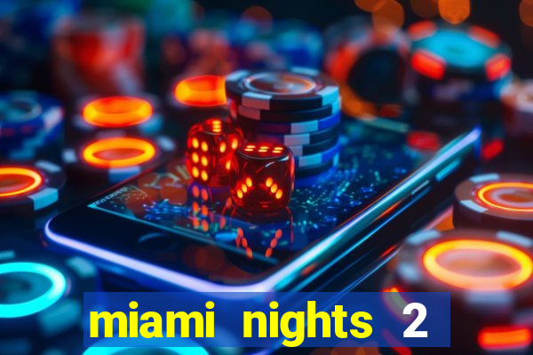 miami nights 2 java pt-br 320x240