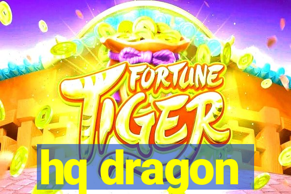 hq dragon