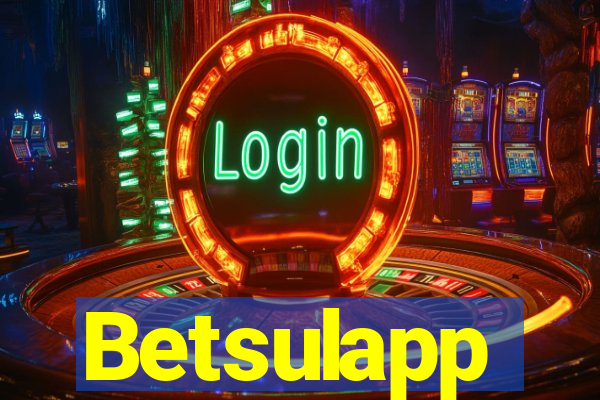 Betsulapp