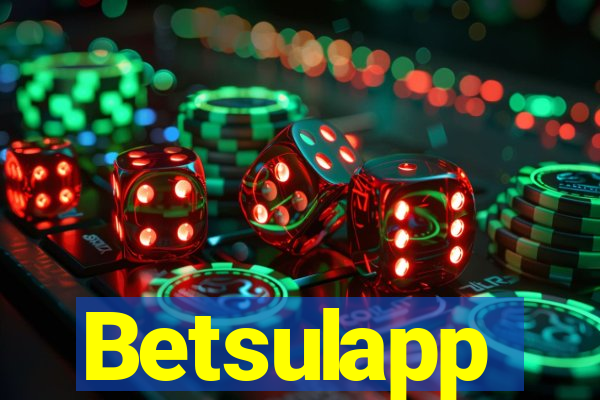 Betsulapp