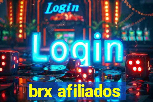 brx afiliados