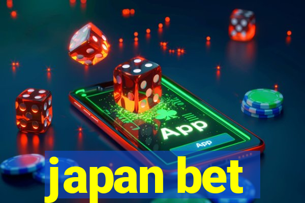 japan bet