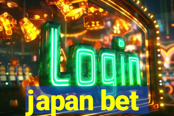 japan bet