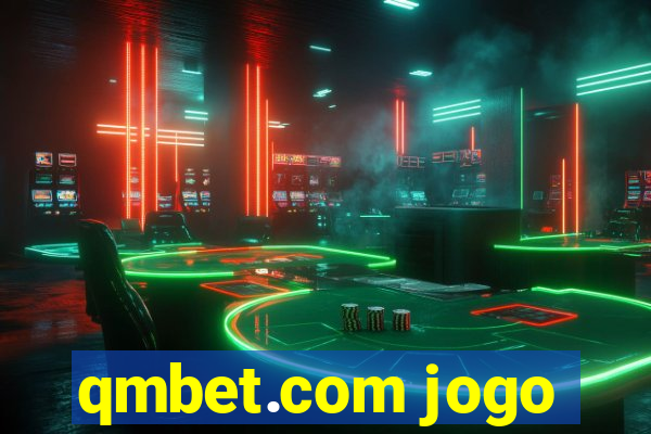 qmbet.com jogo