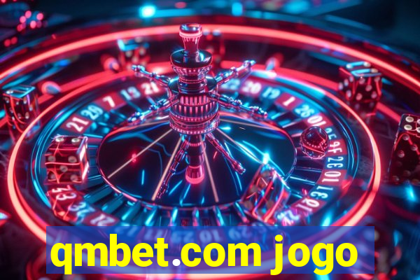 qmbet.com jogo