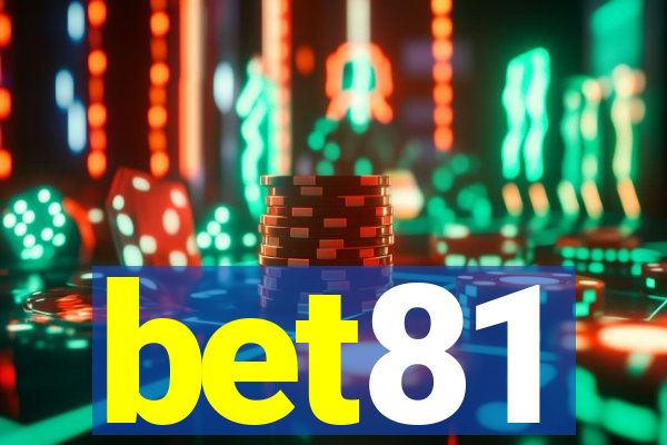 bet81